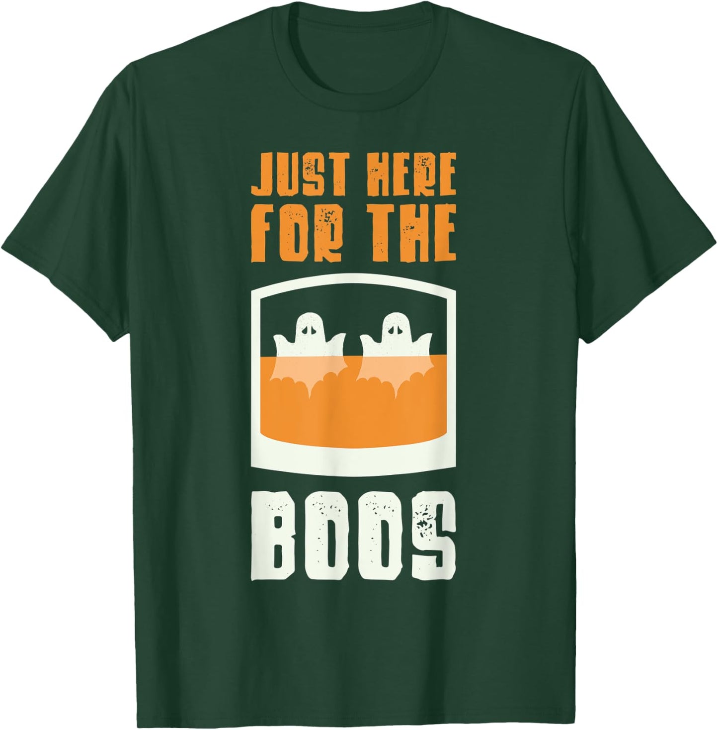 Just Here For The Boos Whiskey Bourbon Halloween Whiskey T-Shirt - T-Shirt | Forest