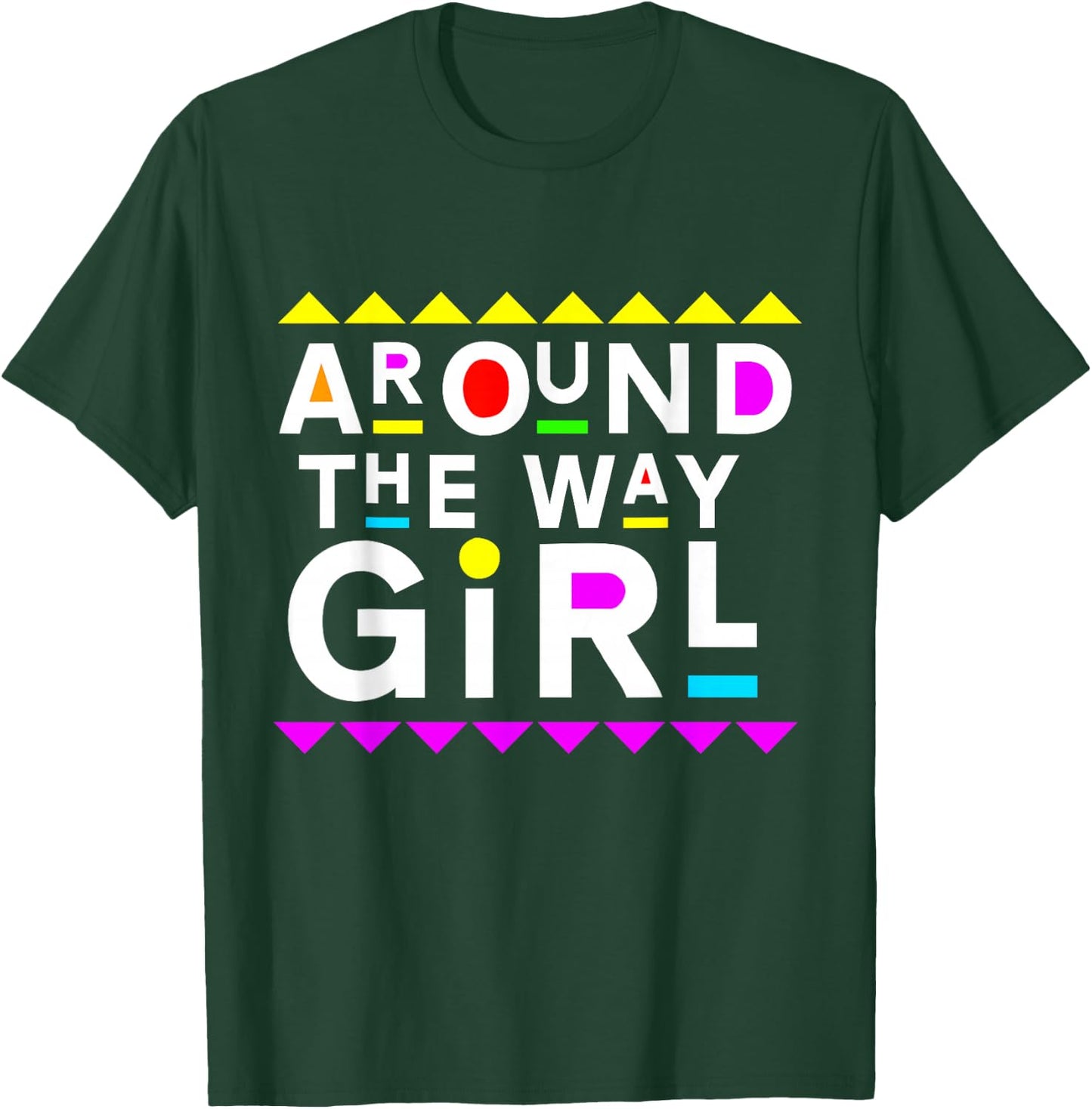 Around The Way Girl Retro 90s Style T-Shirt - T-Shirt | Forest