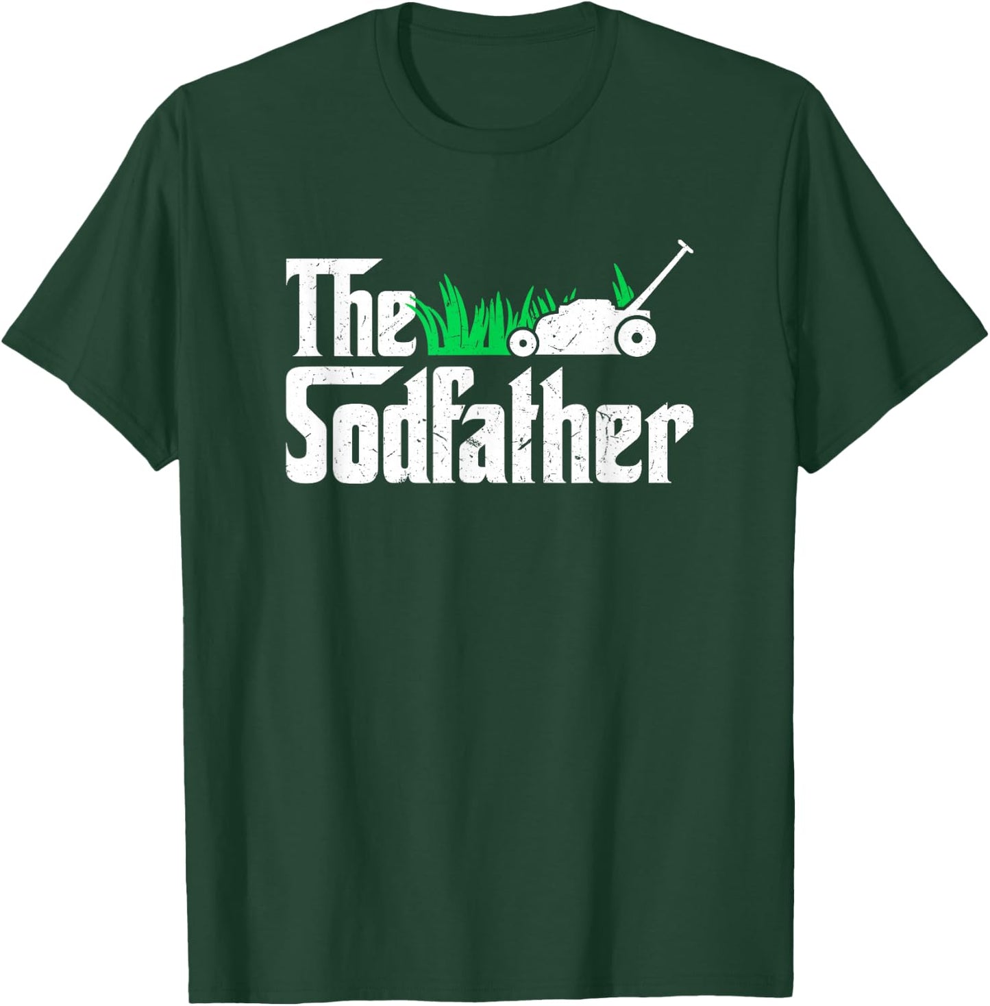 The Sodfather Parody Funny Lawn Landscaping Dad Gift T-Shirt - T-Shirt | Forest