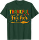Thankful Thanksgiving Couples Fall Thankful T-Shirt - T-Shirt | Forest