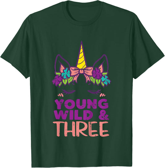 Unicorn Young Wild Three 3 Year Old 3rd Birthday Girls Gift T-Shirt - T-Shirt | Forest