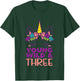 Unicorn Young Wild Three 3 Year Old 3rd Birthday Girls Gift T-Shirt - T-Shirt | Forest