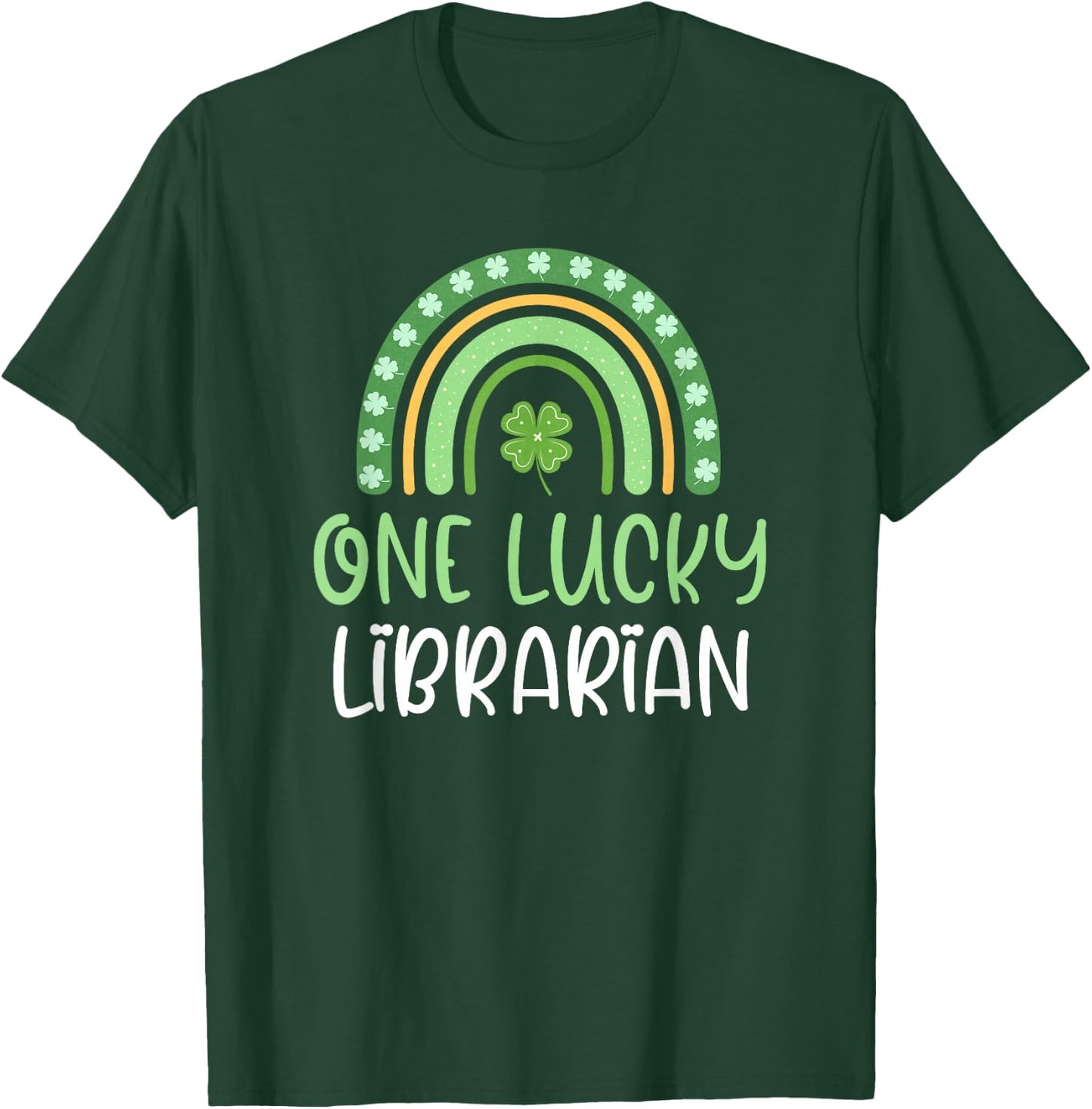 One Lucky Librarian St. Patrick's Day Rainbow Book School T-Shirt - T-Shirt | Forest
