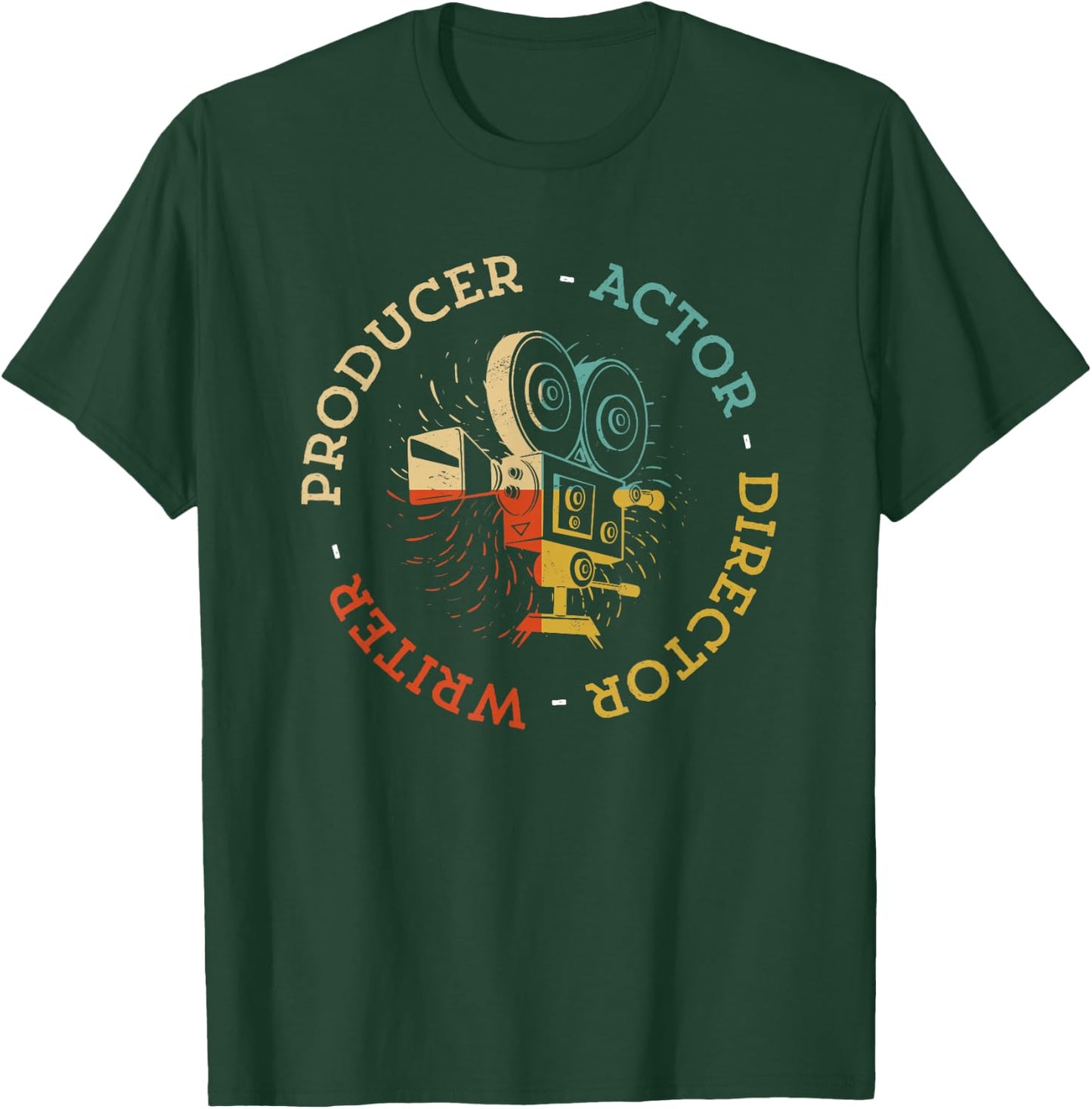 Writer Producer Actor Director Funny Film Theatre Filmmaker T-Shirt - T-Shirt | Forest