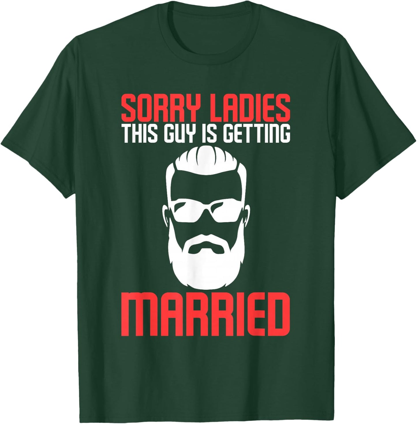 This Guy Is Getting Married Funny Bachelor Party T-Shirt - T-Shirt | Forest