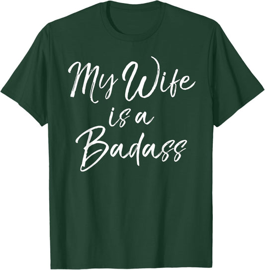 Breast Cancer Support Gift Husband My Wife is a Badass T-Shirt - T-Shirt | Forest