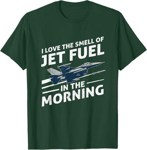 I Love The Smell Of Jet Fuel In The Morning At Busy Airport T-Shirt - T-Shirt | Forest