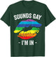 Sounds Gay I'm In LGBT Pride Gay Rainbow Lips T-Shirt - T-Shirt | Forest