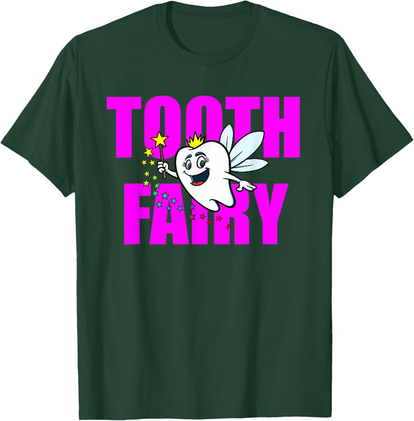 Tooth Fairy Tales Fun Gift T-Shirt - T-Shirt | Forest