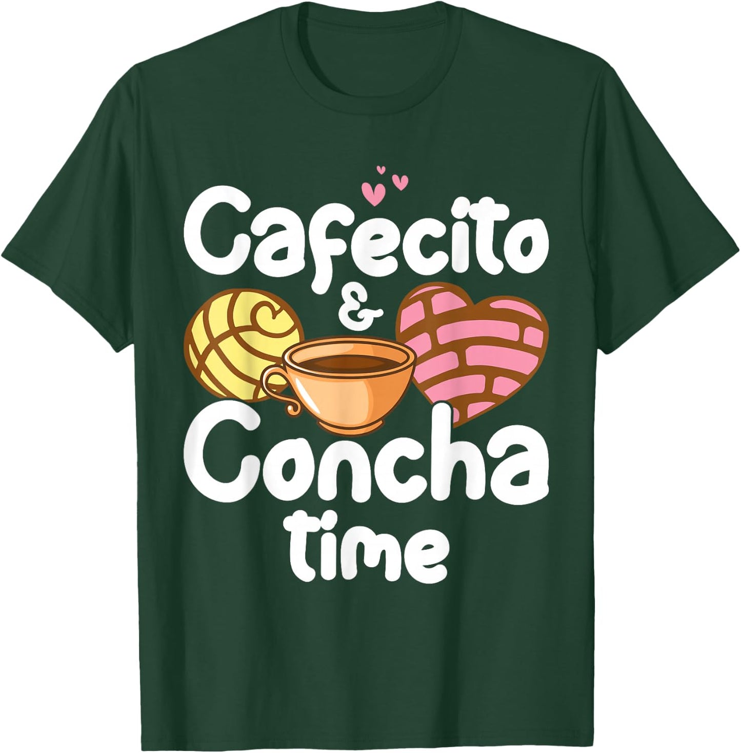 Cafecito Y Pan Dulce Cafe Cute Spanish Pun Coffee T-Shirt - T-Shirt | Forest