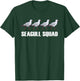 Seagull Squad Flocks Of Seagull Team Terns Seagull Lover T-Shirt - T-Shirt | Forest