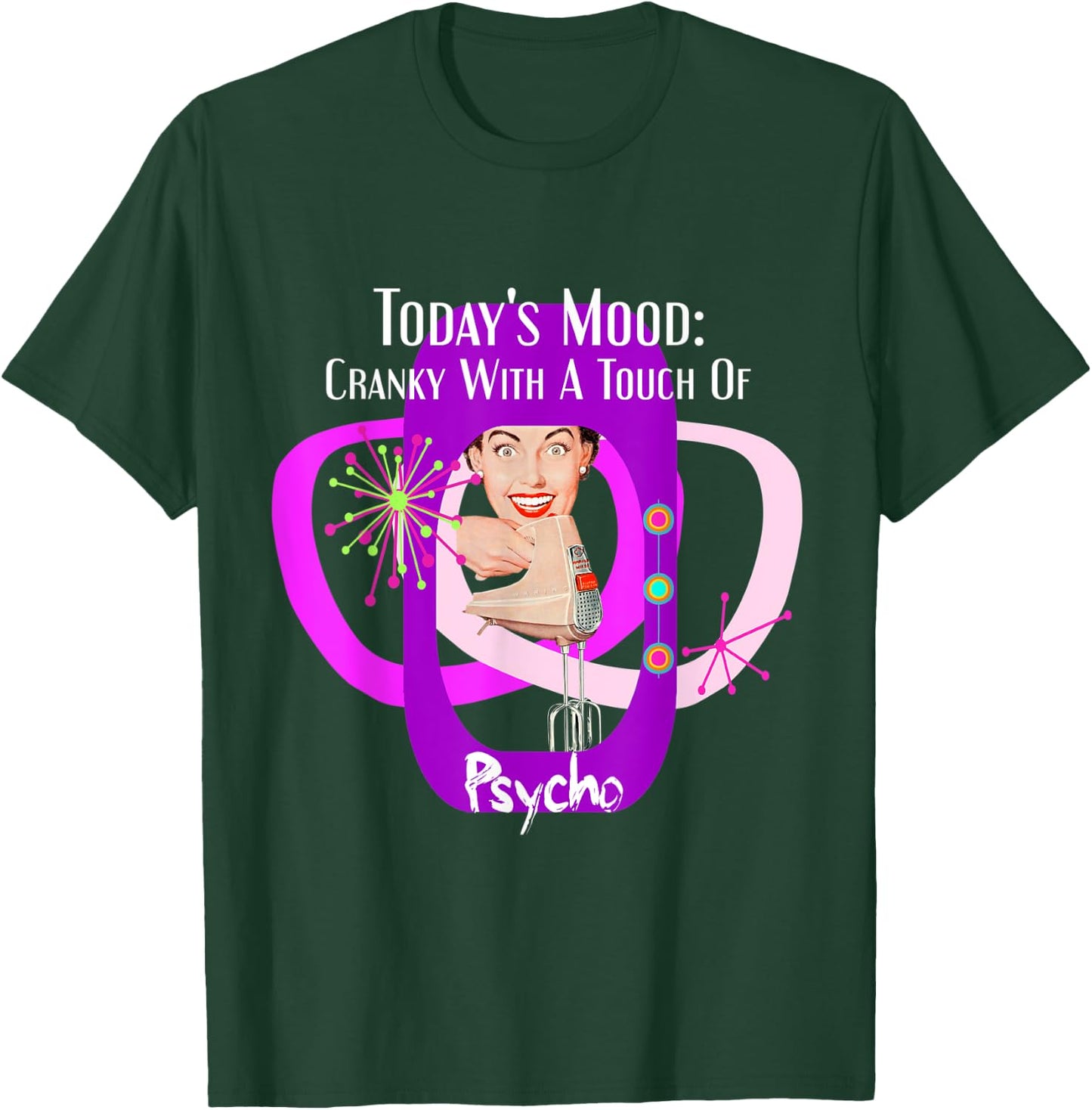 Funny Retro Housewife, Humor, Sarcastic, Retro 50's T-Shirt - T-Shirt | Forest