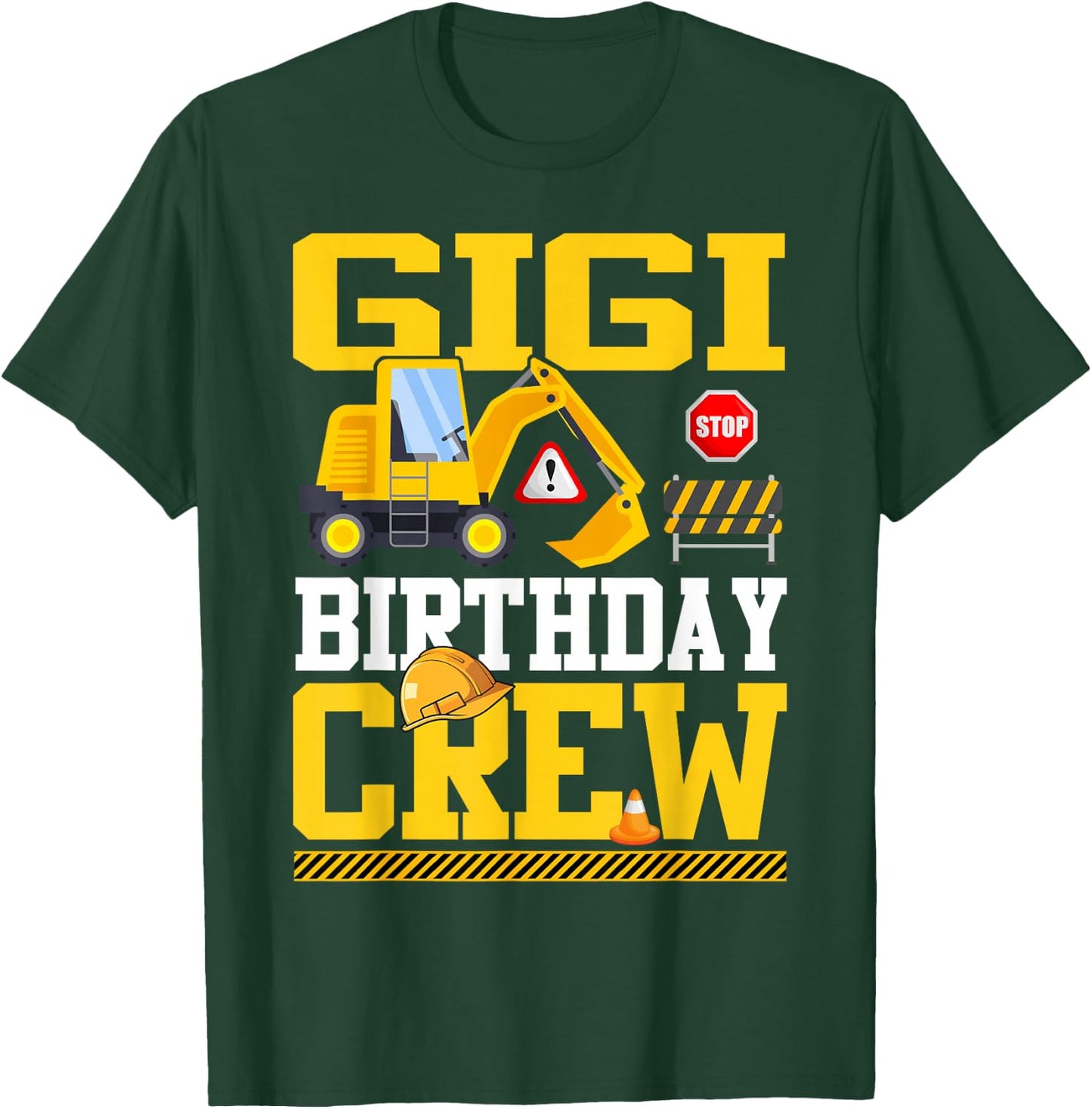 Gigi Birthday Crew Construction Birthday Party T-Shirt - T-Shirt | Forest