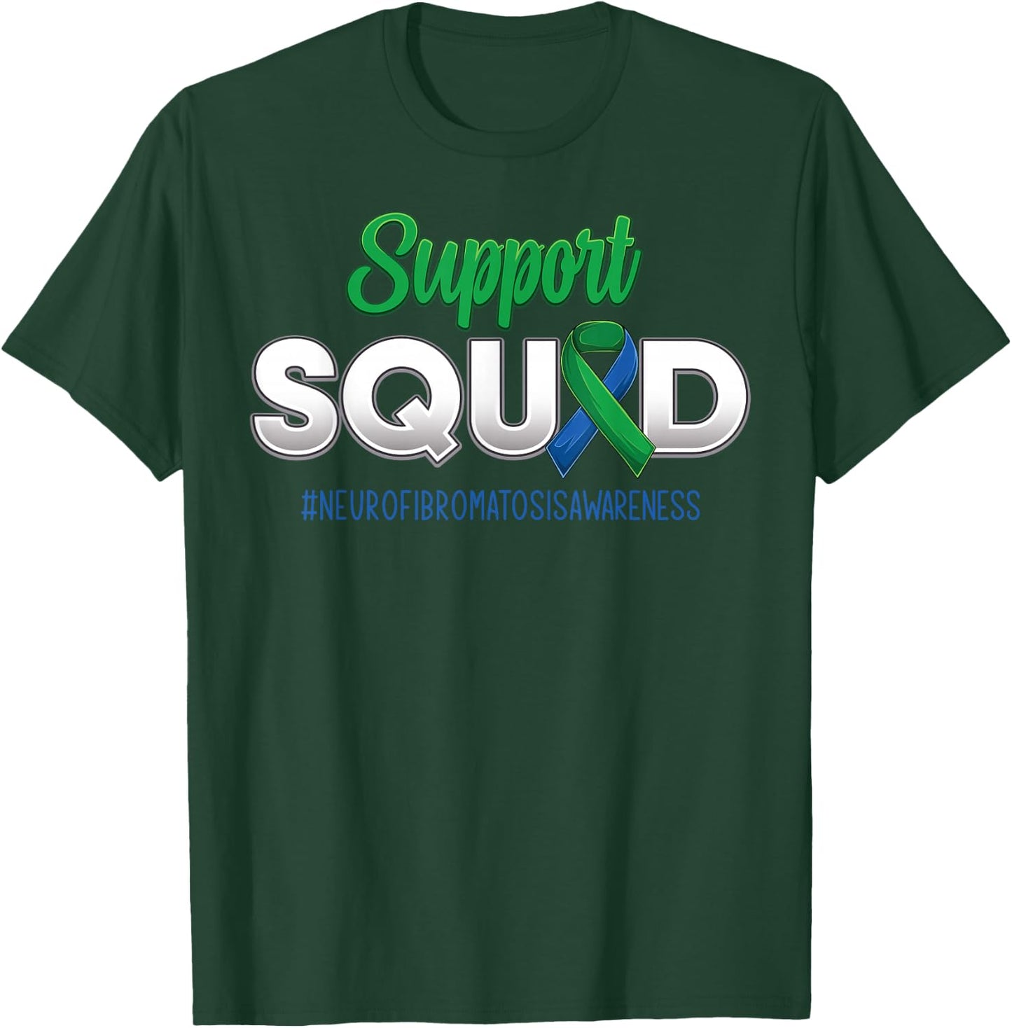 Support Squad Neurofibromatosis Awareness Strong Men Women T-Shirt - T-Shirt | Forest