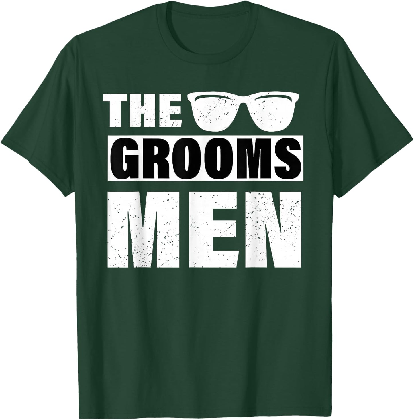 The Groomsmen Bachelor Party Stag Groom Gag Funny T-Shirt - T-Shirt | Forest