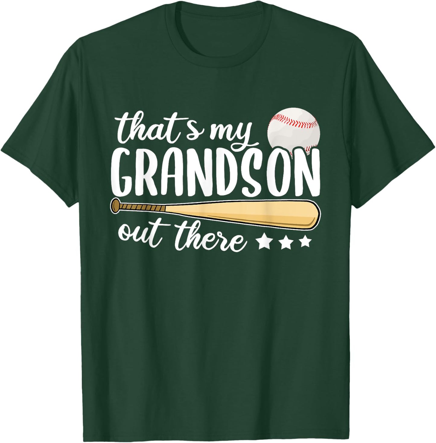 Funny Baseball Grandma That's My Grandson Out There Baseball T-Shirt - T-Shirt | Forest