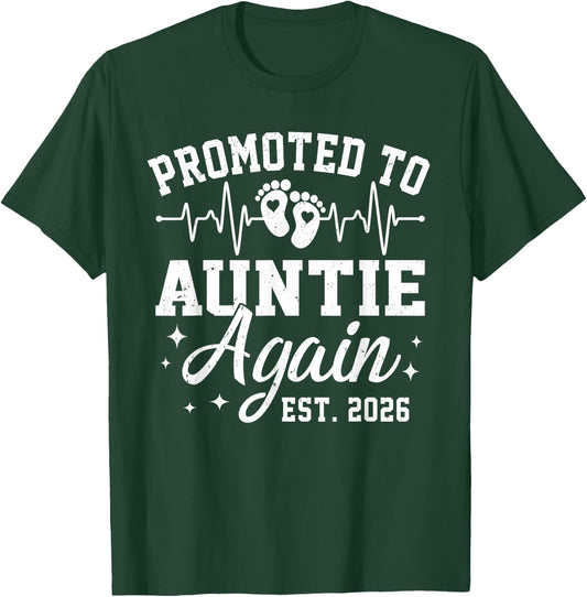 Promoted to Auntie Again Est 2026 T-Shirt - T-Shirt | Forest