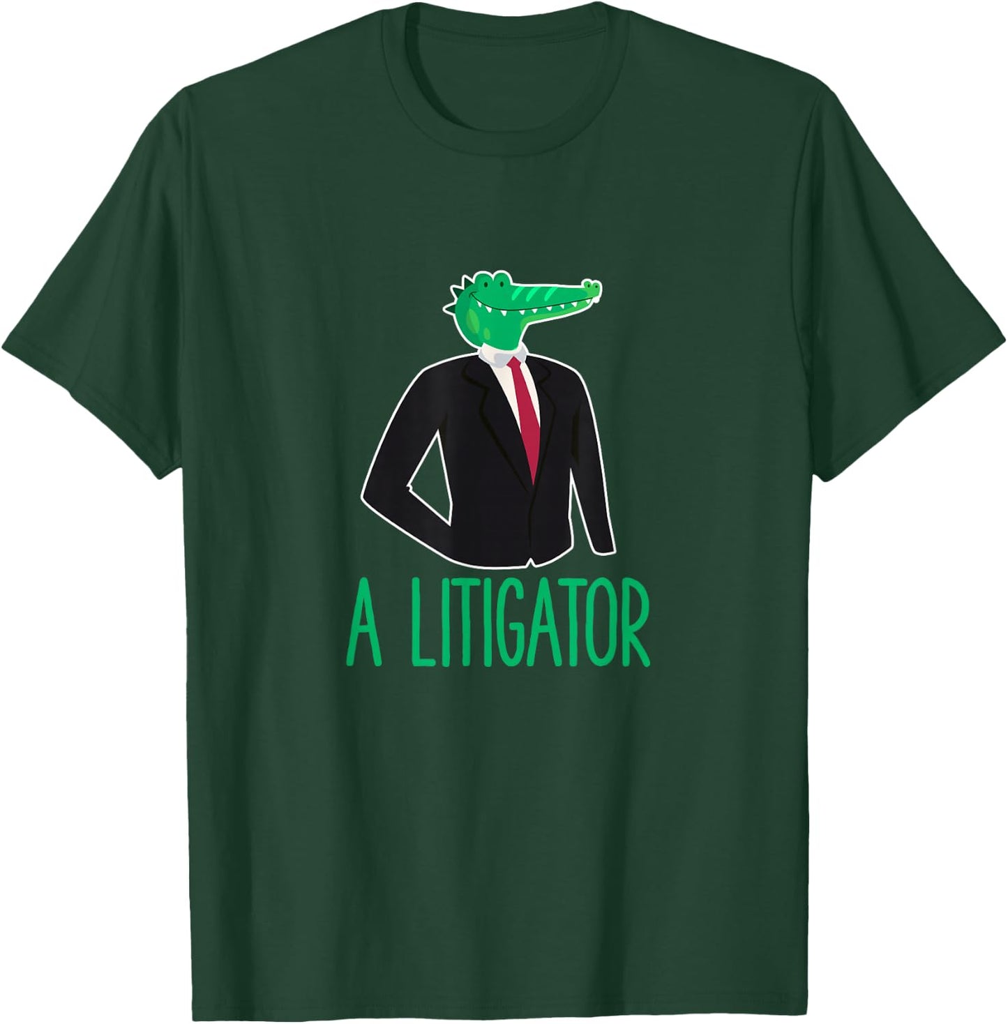 A Litigator Alligator Lawyer Lawyer Funny Law School T-Shirt - T-Shirt | Forest