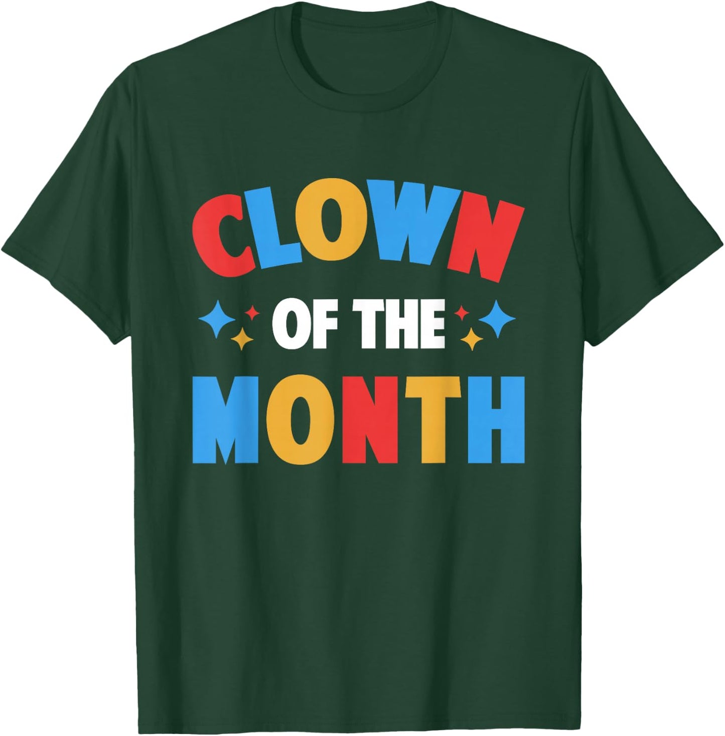 Clown of The Month Clowncore Aesthetic Funny Circus Retro T-Shirt - T-Shirt | Forest
