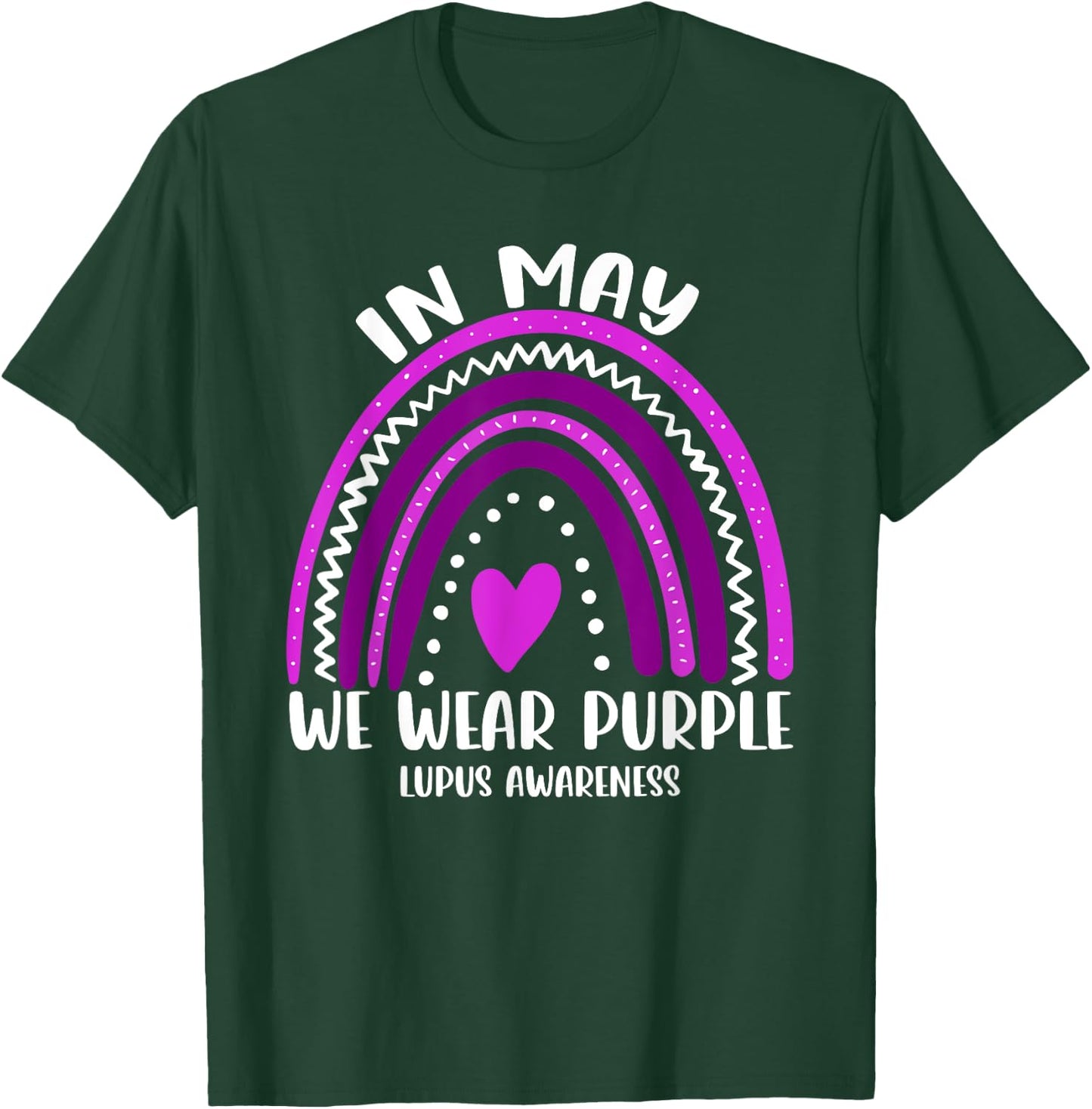 Rainbow In May We Wear Purple Lupus Awareness T-Shirt - T-Shirt | Forest