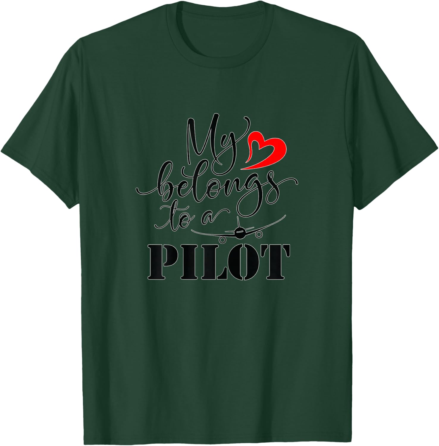 Pilot Wife Shirt My Heart Belongs to a Pilot T-Shirt - T-Shirt | Forest