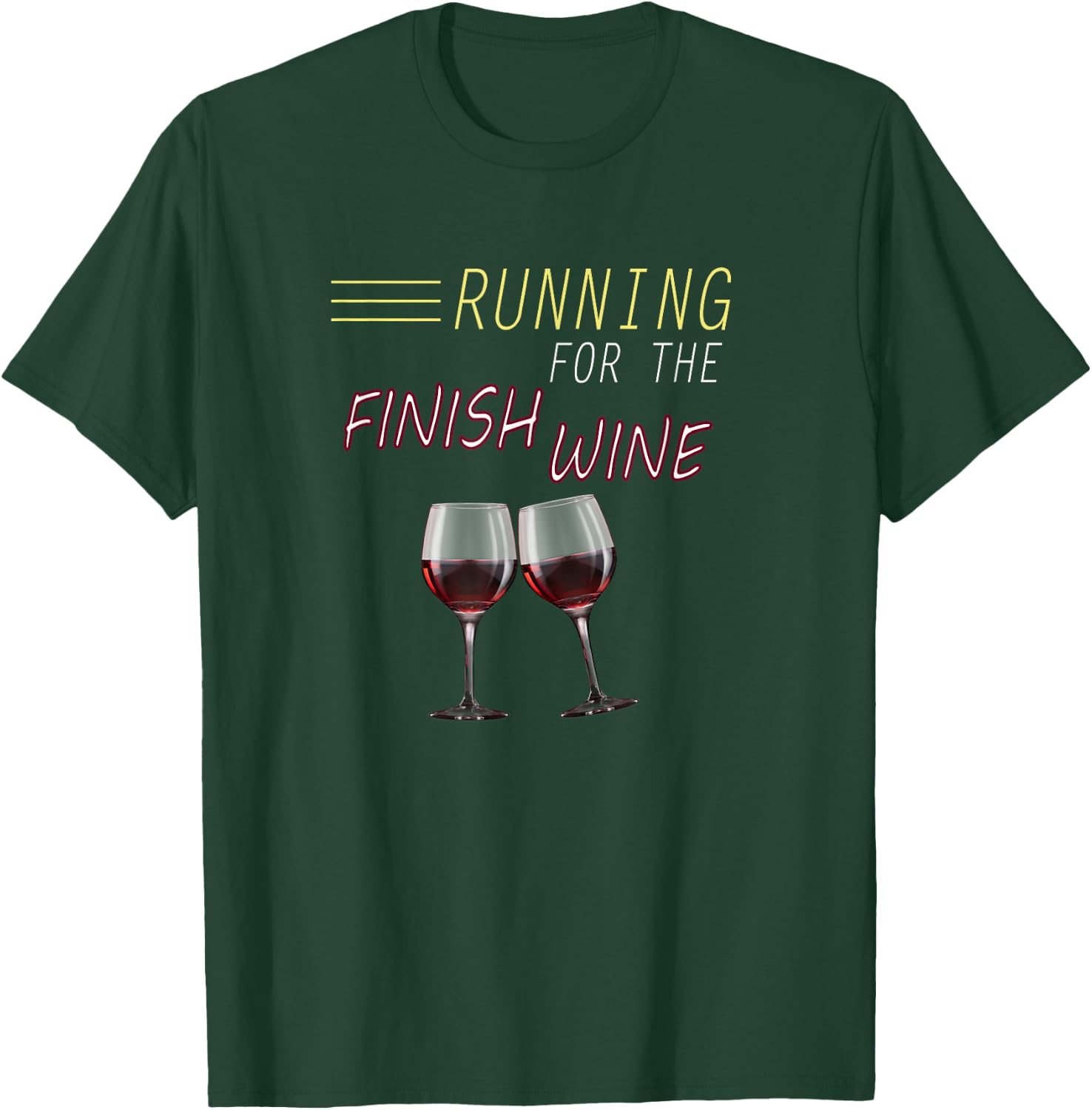 Funny Run Wine Running Drinking Humor T Shirt T-Shirt - T-Shirt | Forest