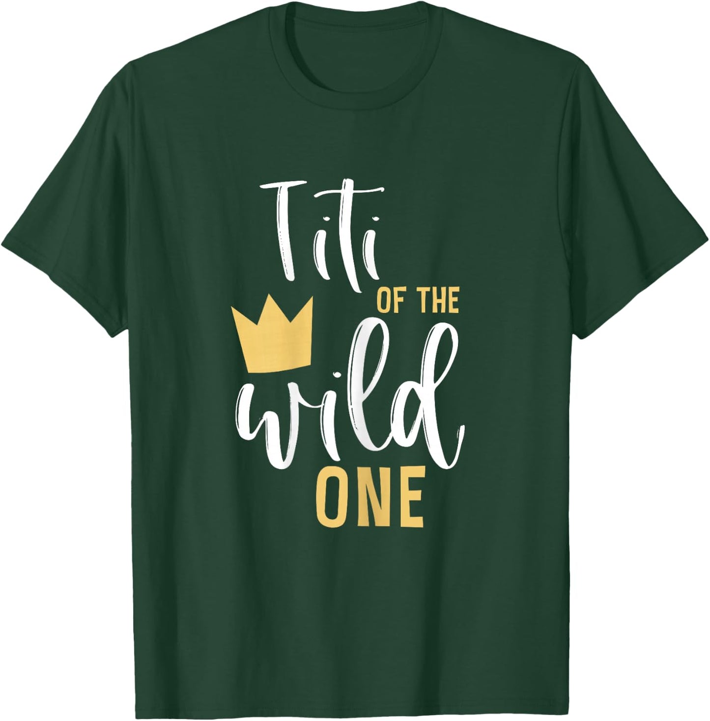 Titi of the Wild One 1st Birthday First Thing Matching Aunt T-Shirt - T-Shirt | Forest