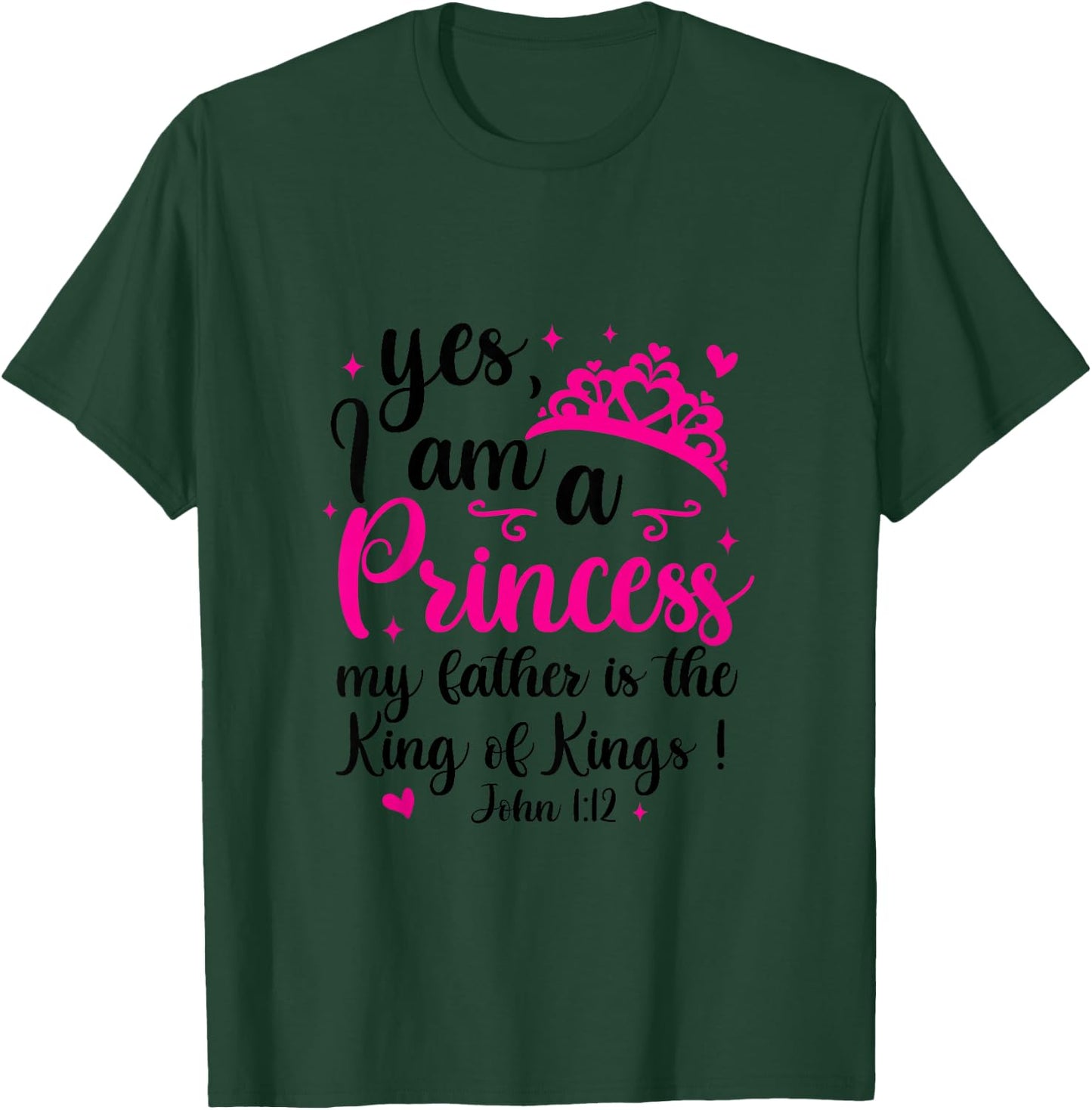 I’m A Princess My Father Is King Of Kings Baby Shower Girl T-Shirt - T-Shirt | Forest