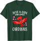 Funny Cardinal Lovers Just A Girl Who Loves Cardinals T-Shirt - T-Shirt | Forest