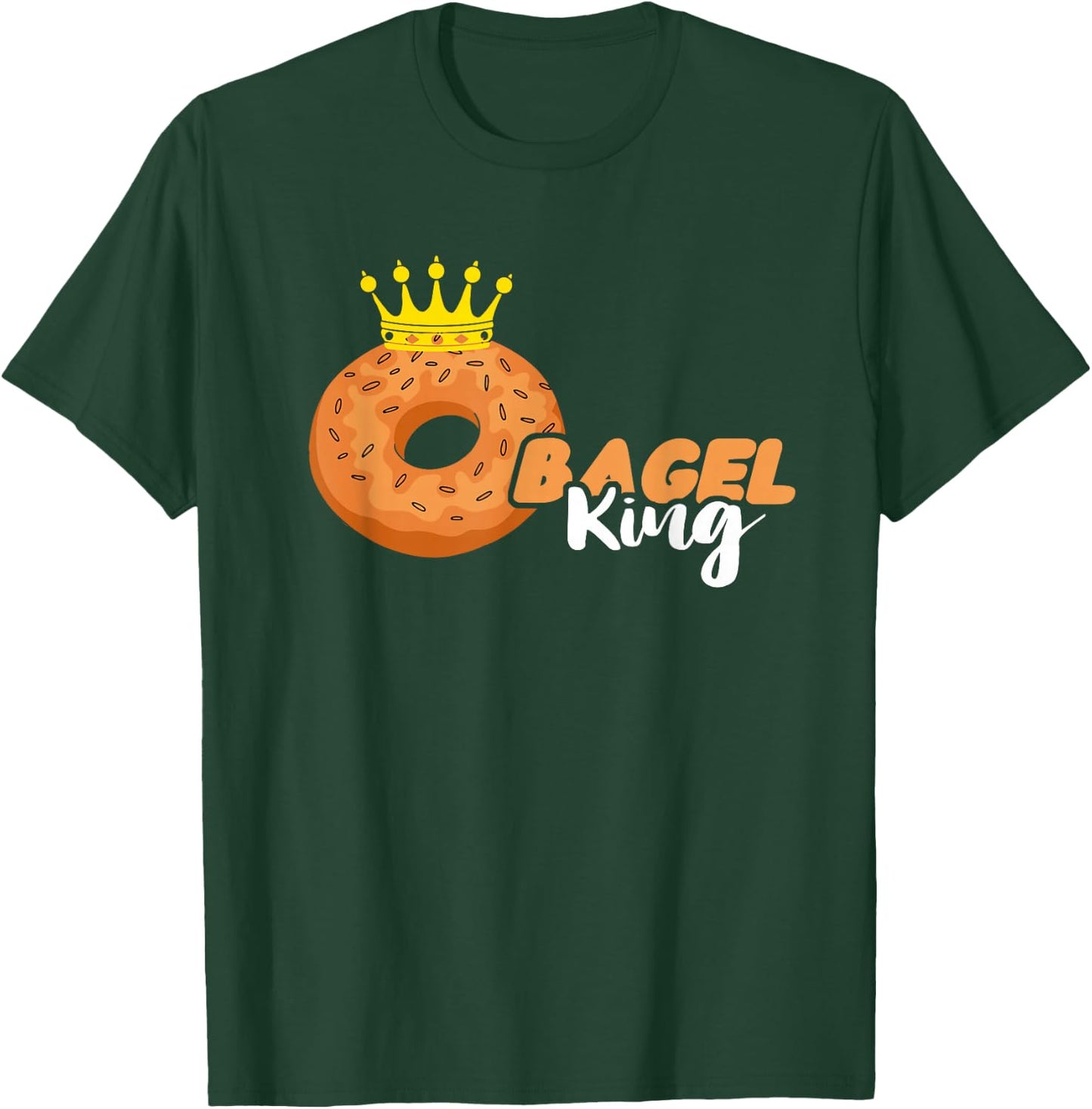 Bagel King Crown Bagel Lover Baking Bagels Dough Baker T-Shirt - T-Shirt | Forest