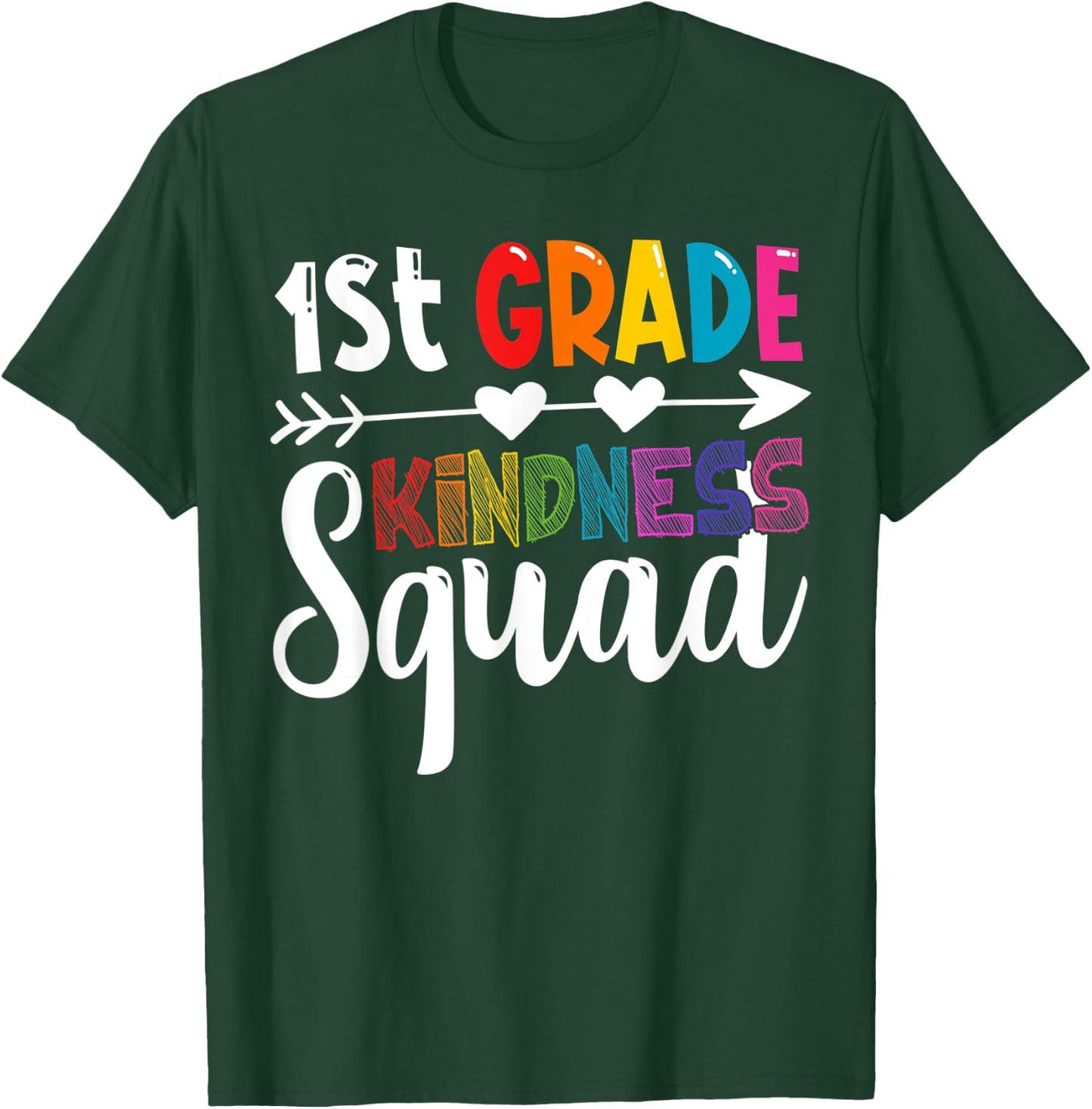 1st Grade Kindness Squad First Grade Teacher Anti-Bullying Men Women Kids T-Shirt - T-Shirt | Forest