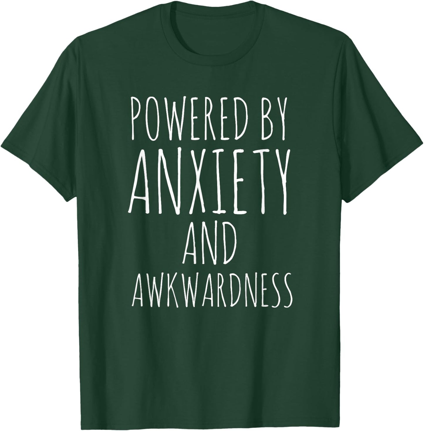 Funny Anxiety Social Awkwardness Awkward Anxious Sarcastic T-Shirt - T-Shirt | Forest