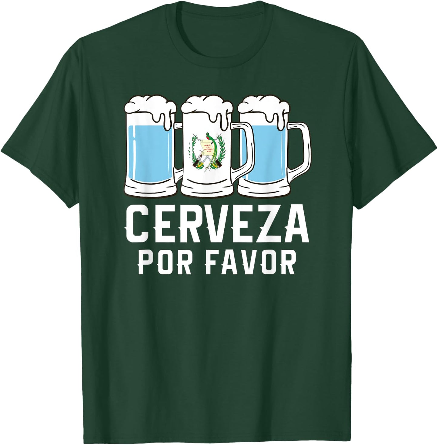 Guatemala Cerveza Por Favor Chapin Beer Quetzal Antigua T-Shirt - T-Shirt | Forest