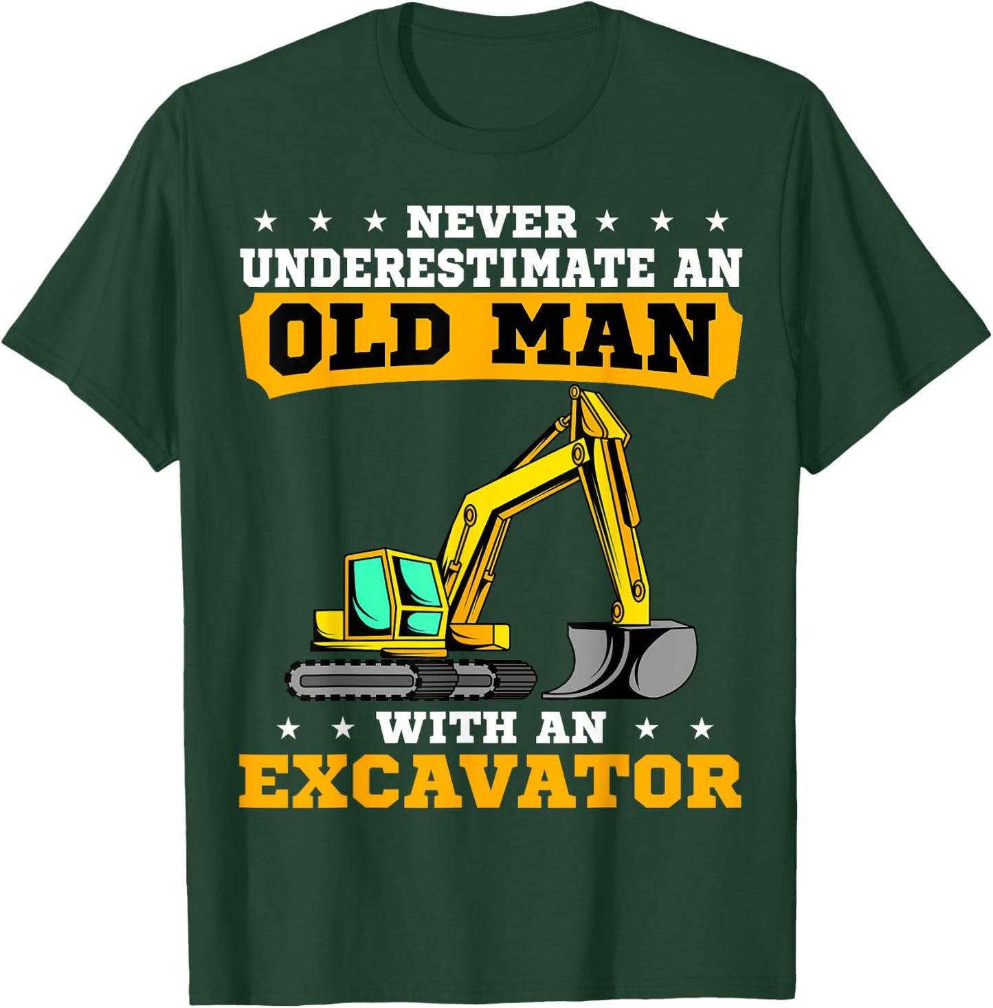 Heavy Equipment Operator Excavator Grandpa Grandfather T-Shirt - T-Shirt | Forest