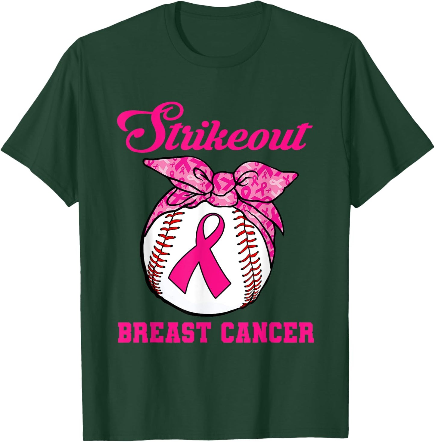 Strike Out Breast Cancer Awareness Baseball Fighters T-Shirt - T-Shirt | Forest