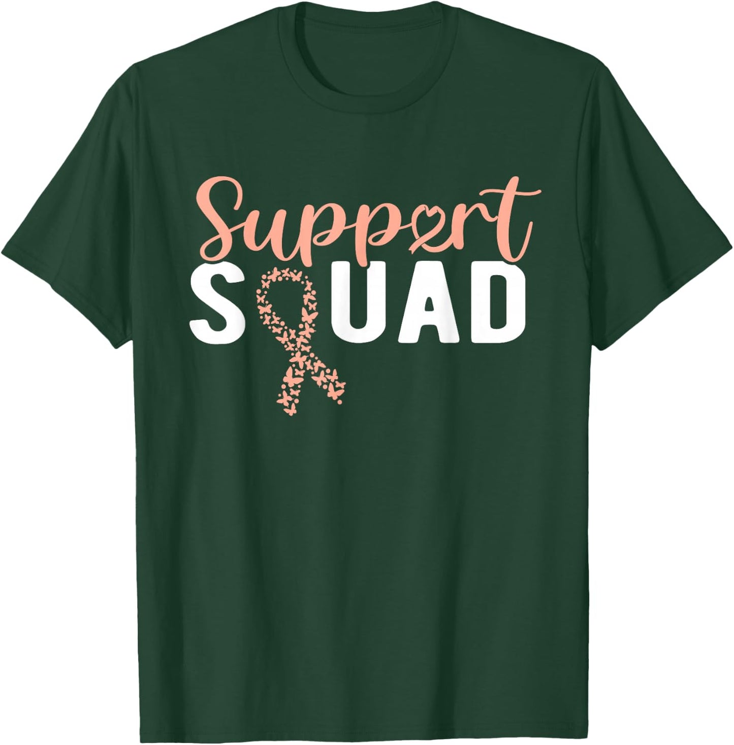 Endometrial Cancer Support Squad T-Shirt - T-Shirt | Forest