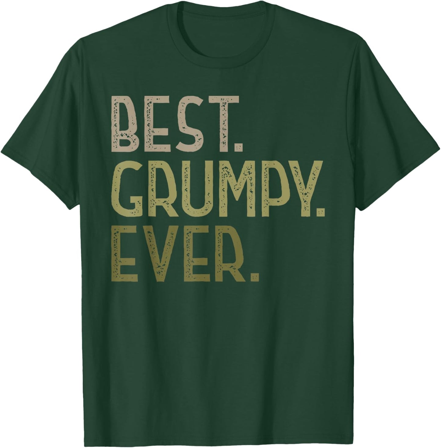 Grumpy from Grandchildren Best Grumpy Ever T-Shirt - T-Shirt | Forest