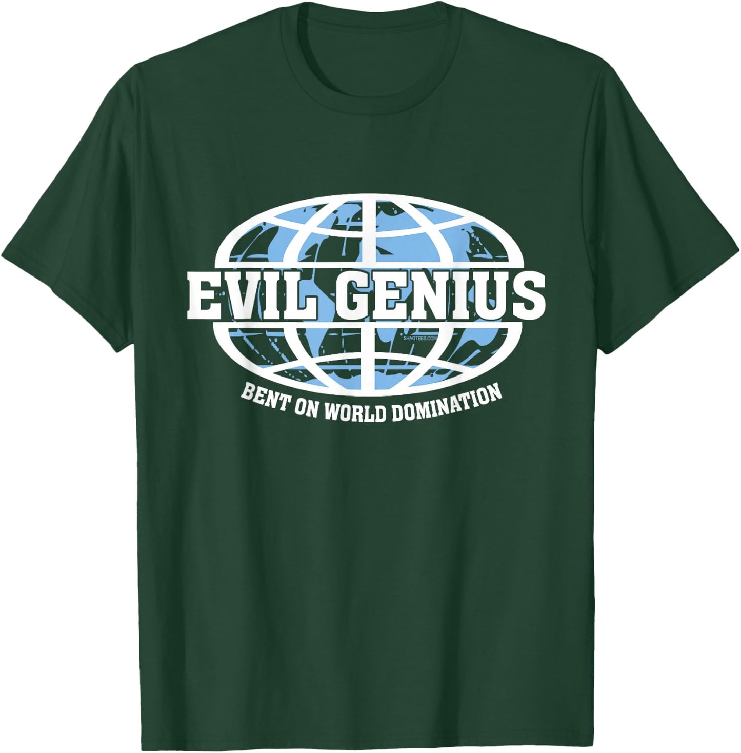 Evil Genius Bent on World Domination Funny Geek Gear T-Shirt - T-Shirt | Forest