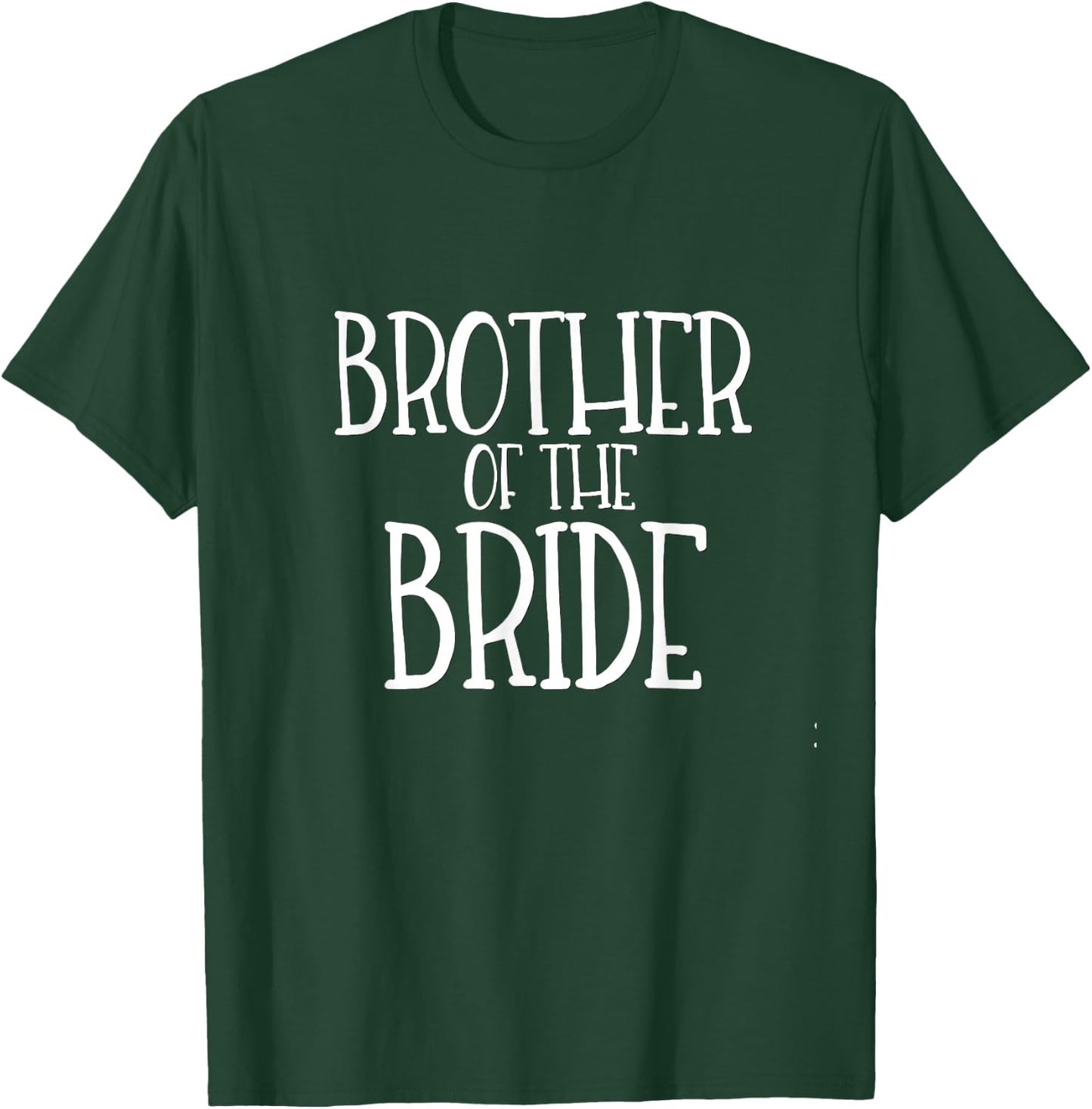 Brother of the Bride Shirt Wedding Party Groom Family Tribe T-Shirt - T-Shirt | Forest