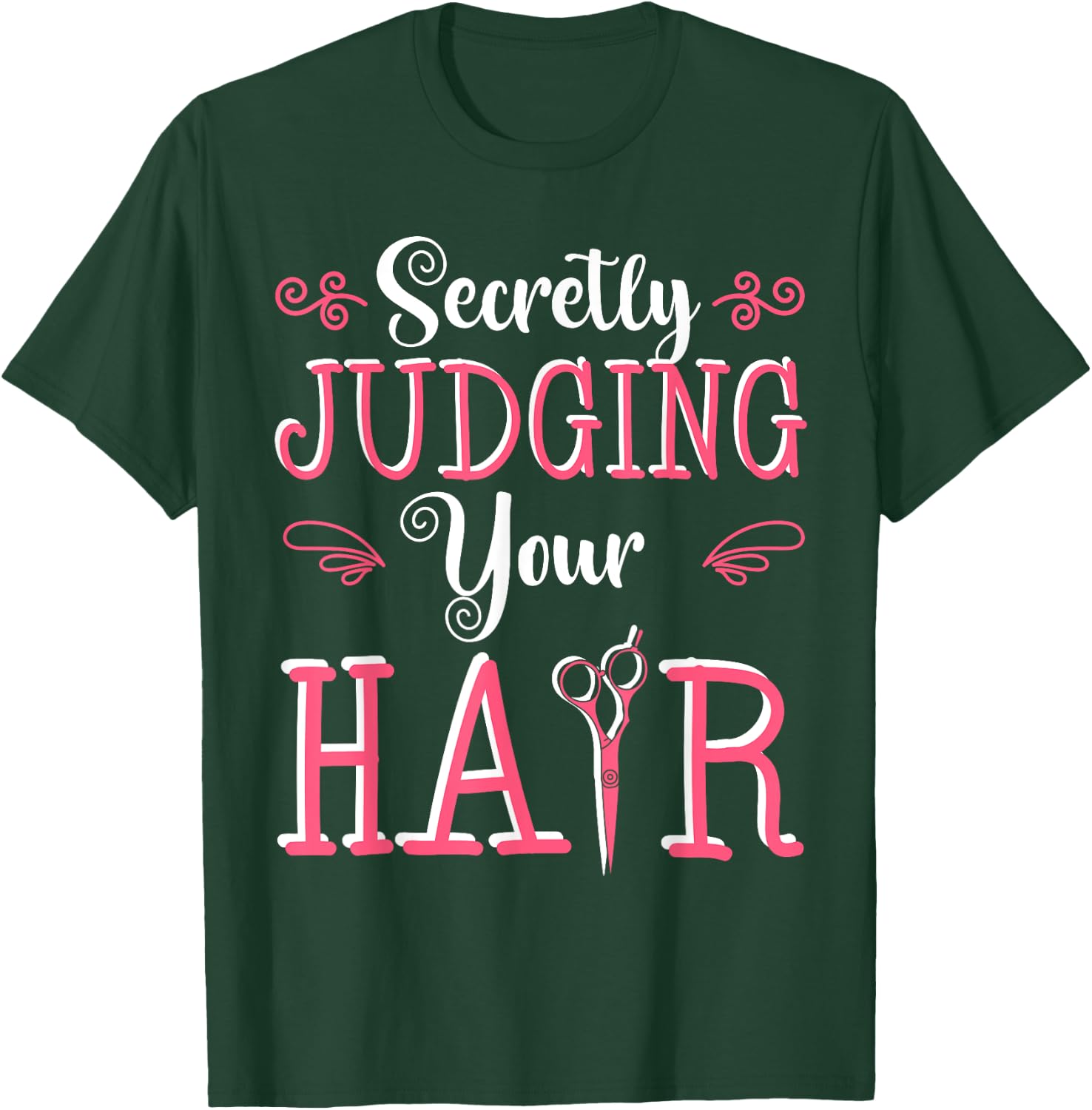 Hairdresser Hairstyle Hairstylist Haircutter Hairdressing T-Shirt - T-Shirt | Forest