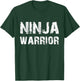 Ninja Warrior Original | Only For Ninjas T-Shirt - T-Shirt | Forest