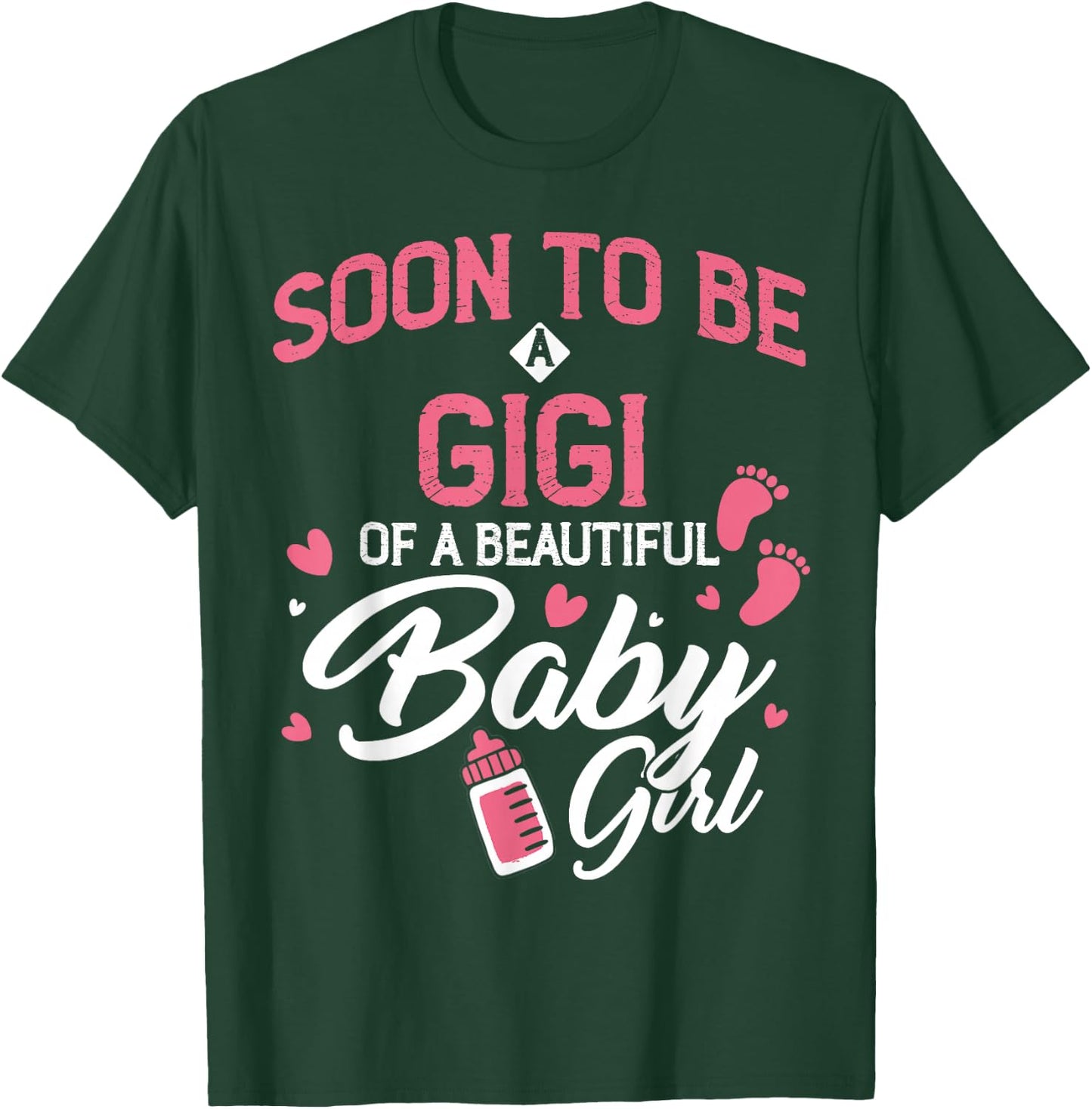 Soon To Be GIGI of Baby Girl 2026 Gender Reveal Pregnancy T-Shirt - T-Shirt | Forest