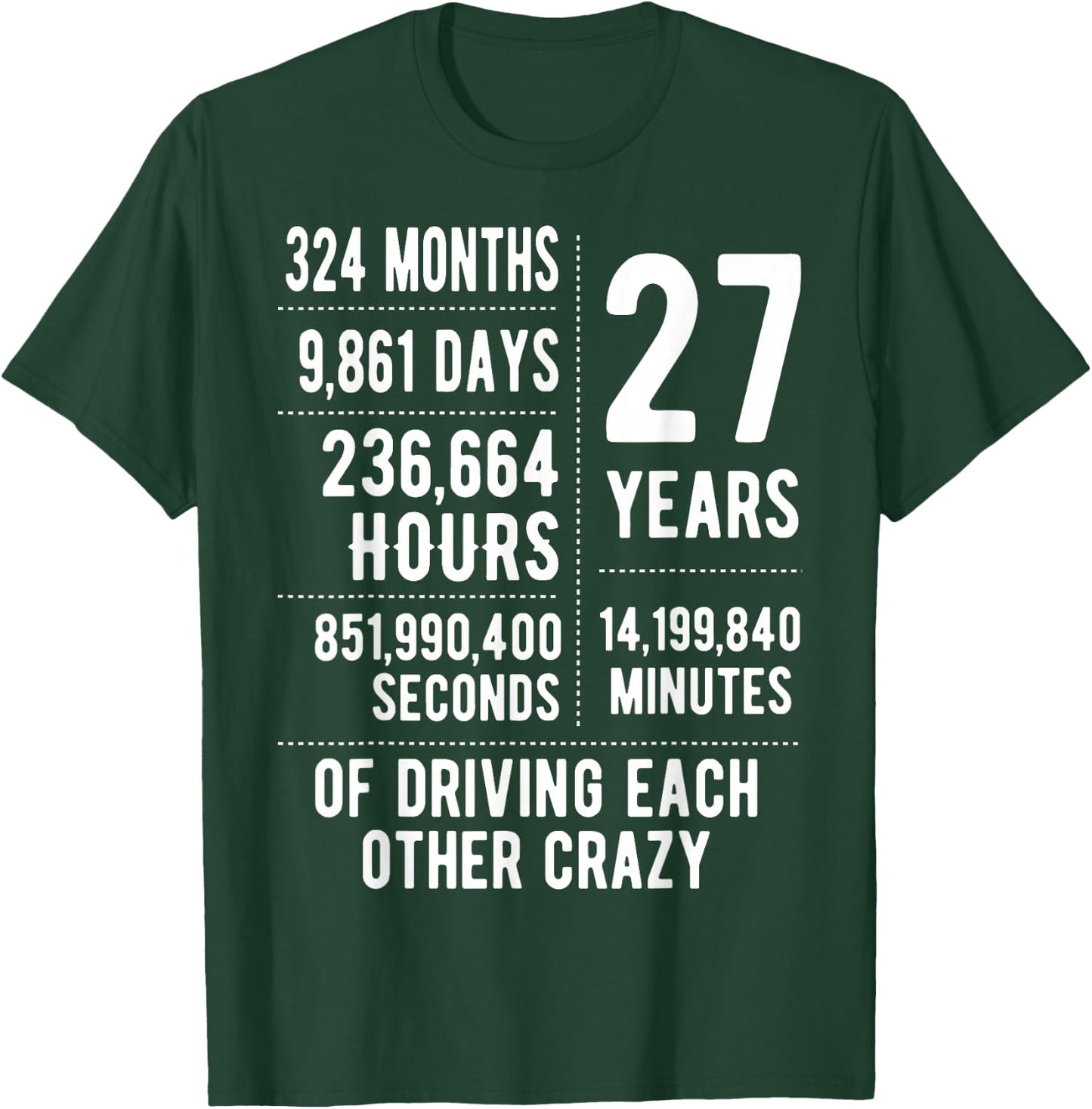 27 Years Married Funny 27th Wedding Anniversary T-Shirt - T-Shirt | Forest