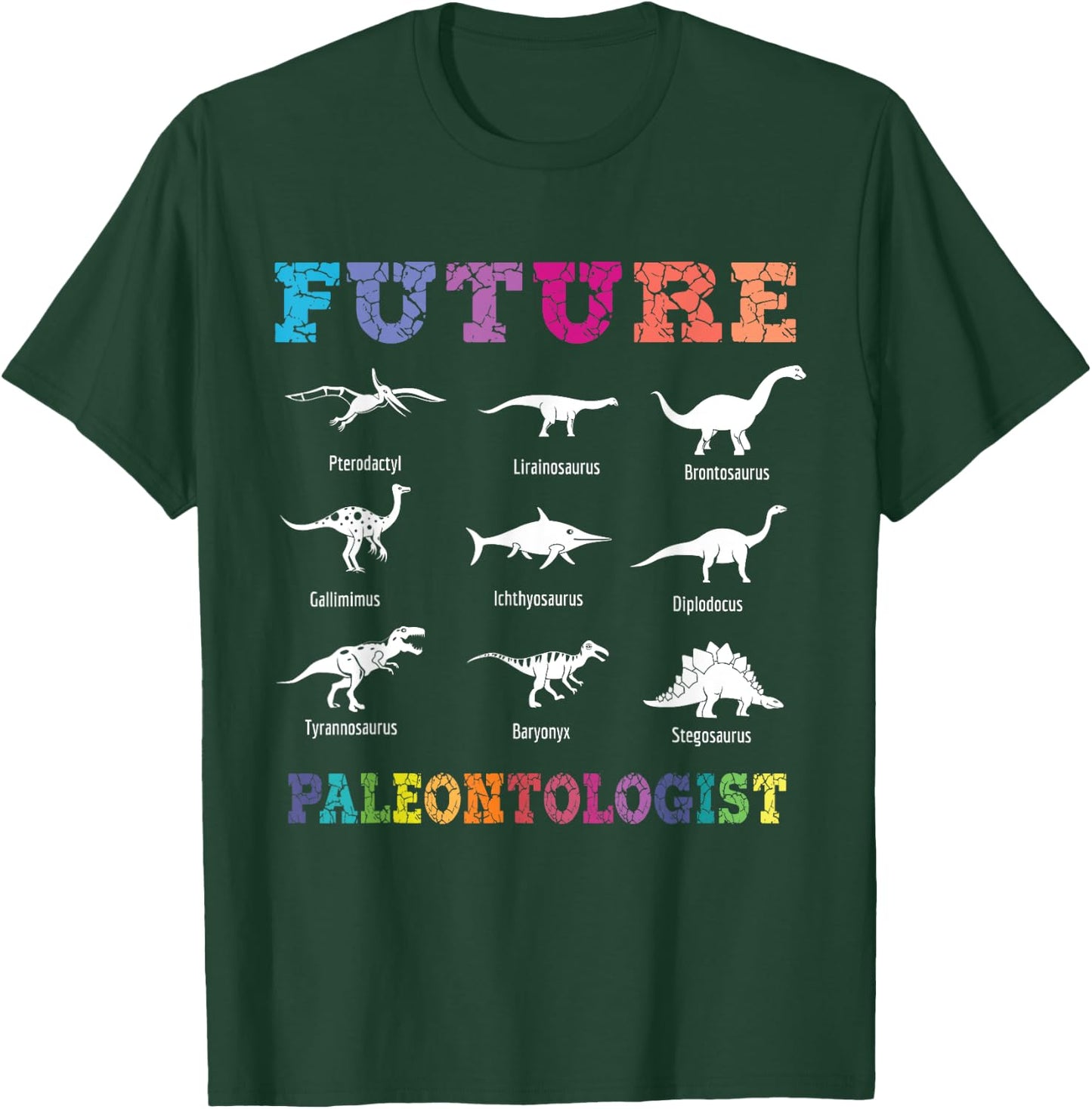 Fossil Hunting Apparel Future Paleontologist Paleontology Dinosaurs Lover -Adults, -Kids Black Short Sleeve T-Shirt - T-Shirt | Forest