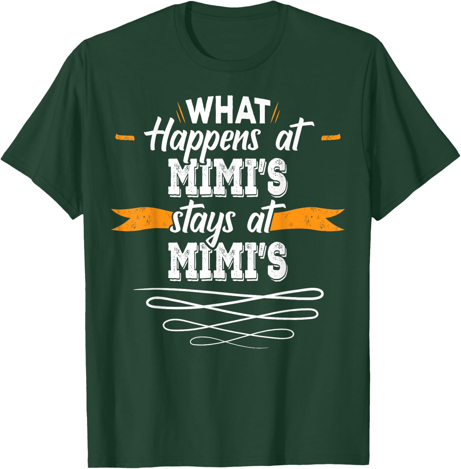 What Happens at Mimis Stays At Mimis T-Shirt - T-Shirt | Forest