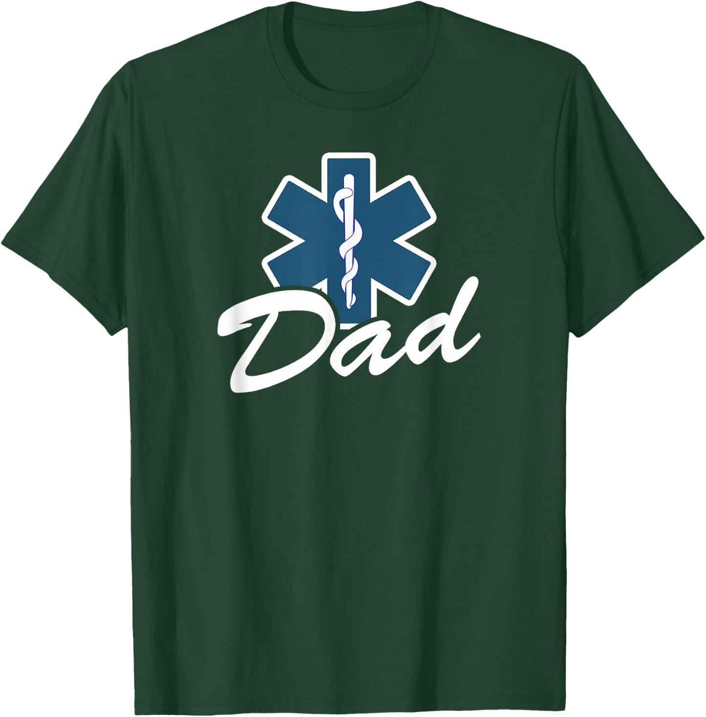 My Son Is An EMT My Daughter Is An EMT Paramedic Dad T-Shirt - T-Shirt | Forest