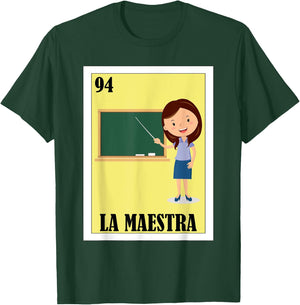 Funny Mexican Design for Teachers - La Maestra T-Shirt - T-Shirt | Forest