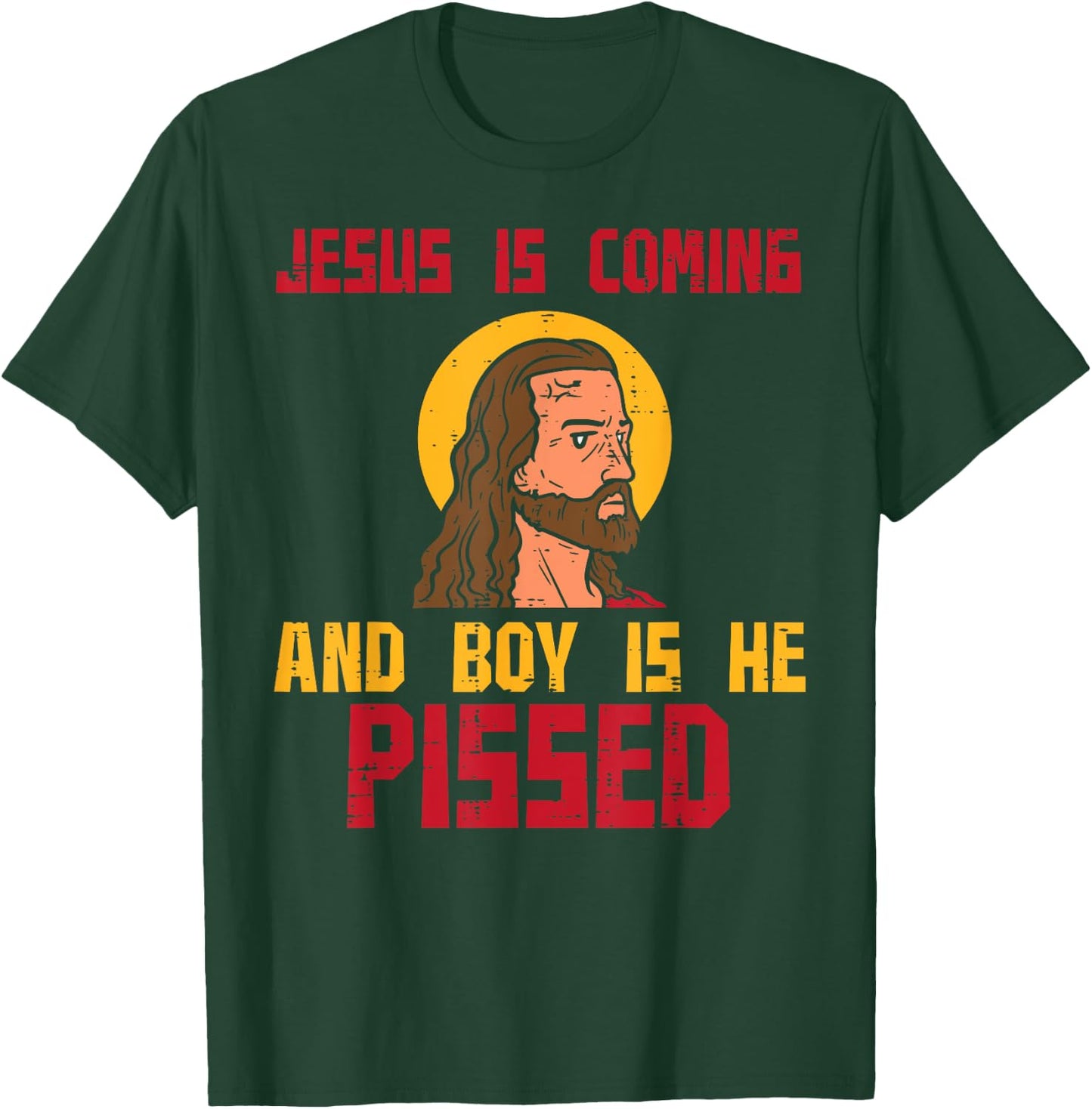 Jesus Is Coming Funny Catholic Religious Christian Men Women T-Shirt - T-Shirt | Forest