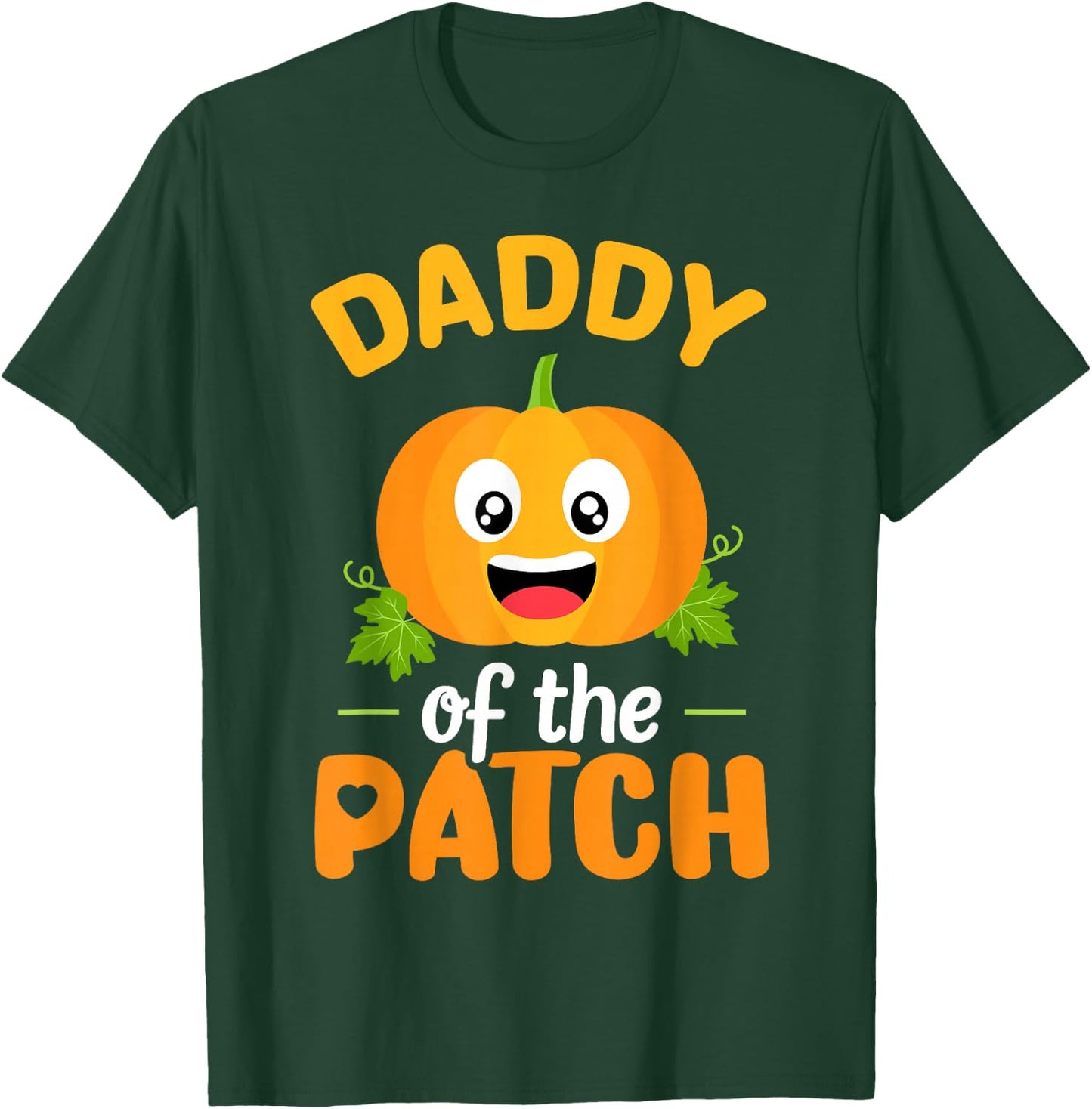 Daddy of The Patch Pumpkin Dad Halloween Family Matching T-Shirt - T-Shirt | Forest