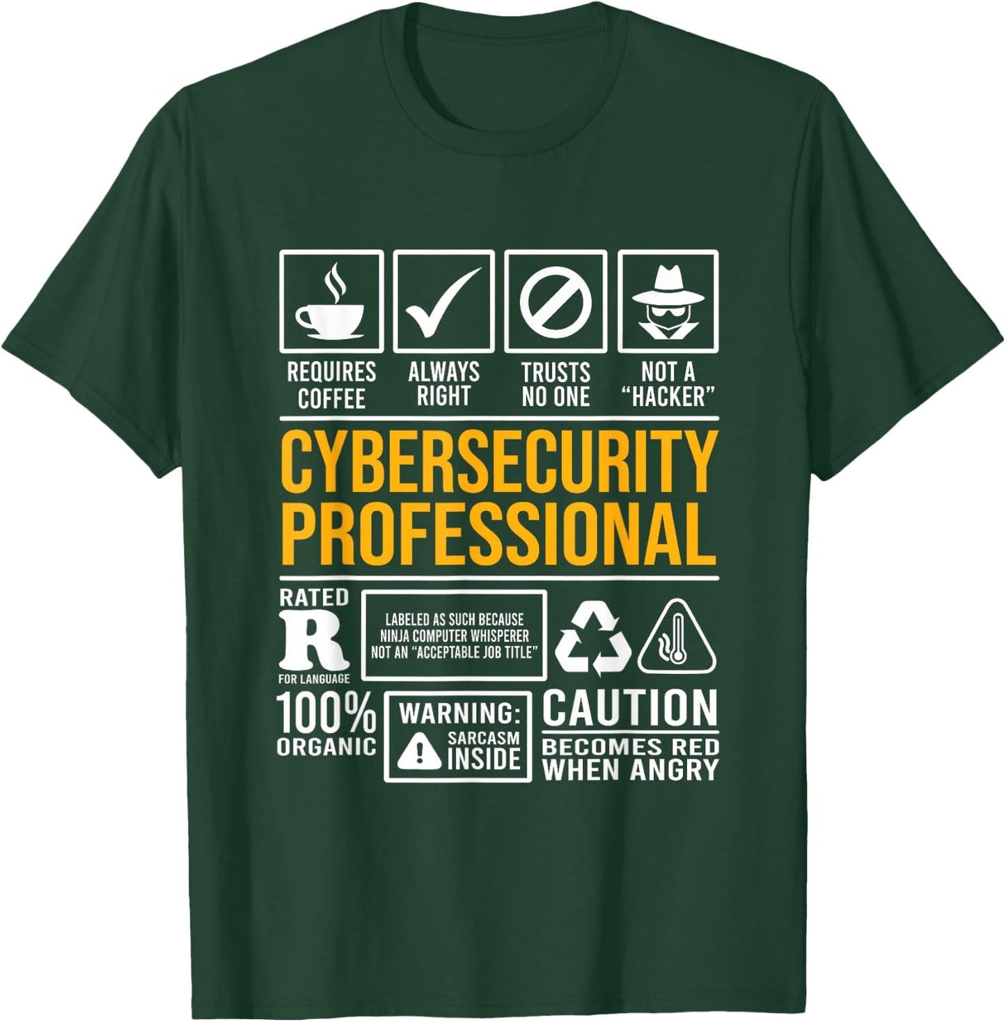 Cybersecurity Professional Qualities Programmer Hacking T-Shirt - T-Shirt | Forest